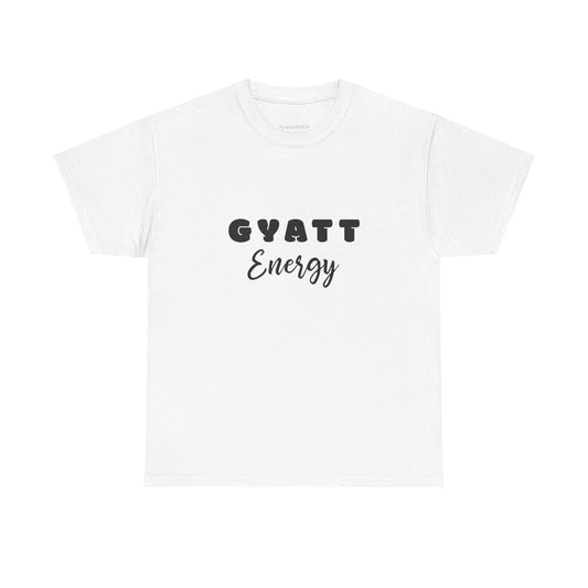 Gyatt Energy. Booty Power. Confidence Boost. Workout Motivation Tee