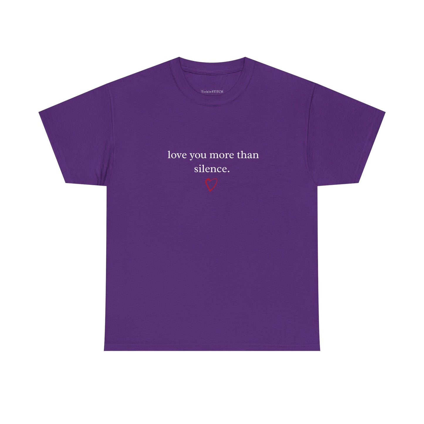 Funny 'I Love You More Than Silence' Valentine's Day Gift Tee