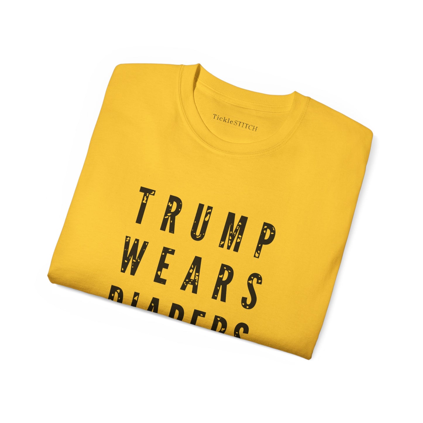 Trump Wears Diapers, Funk Trump, AntiTrump, Gifts for Democrats