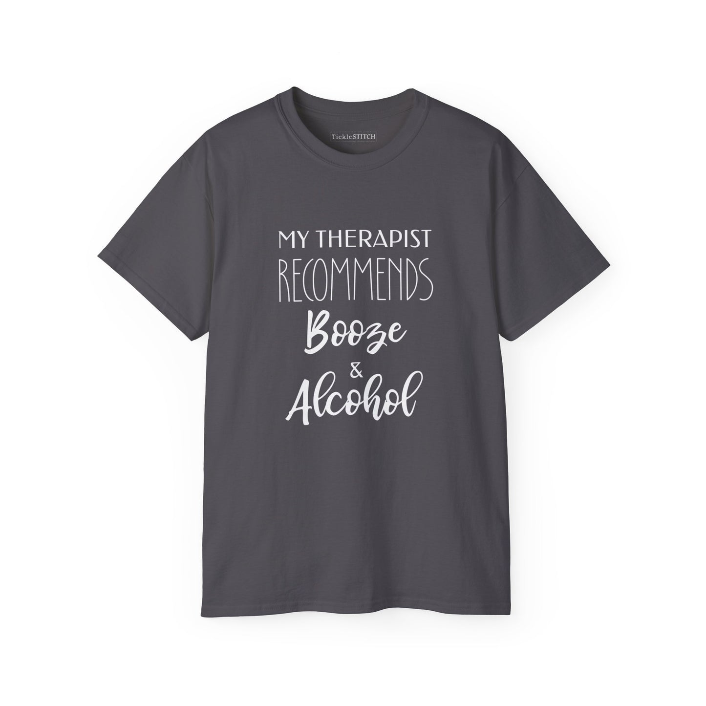 My Therapist Recommends Booze and Alcohol, Beer Season Shirt