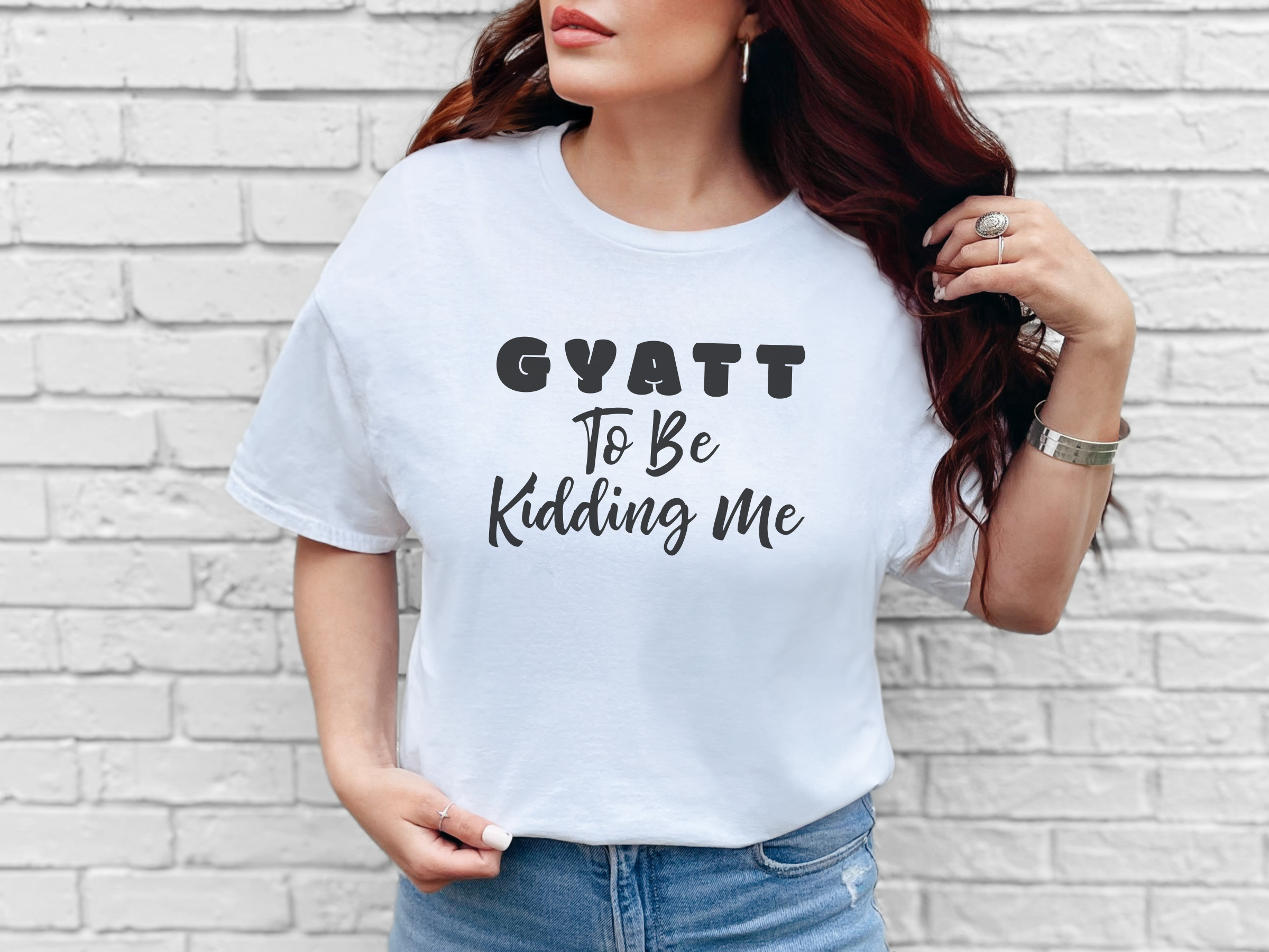Group 309GyattToBeKiddingMe.png
