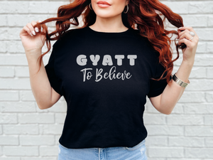 Group 312GyattToBelieve.png