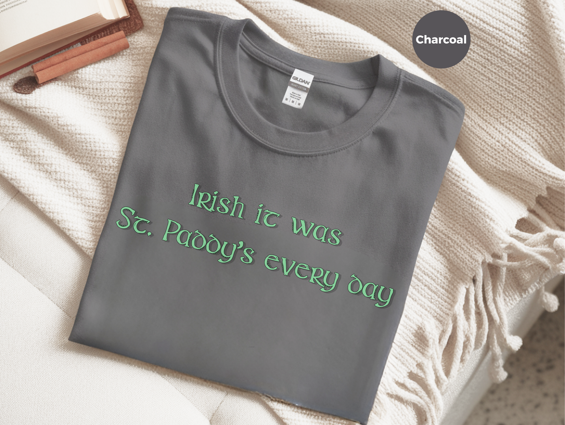 Mockup_01_Irish it was St Paddys every day.png