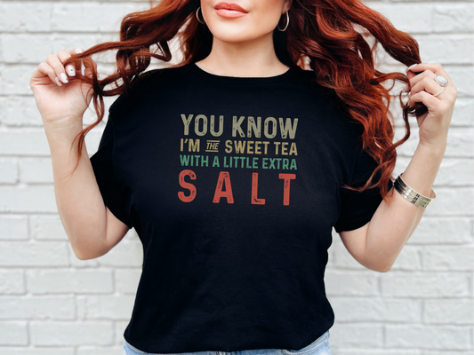 Mockup_01_You know Im the sweet tea with a little extra salt.png