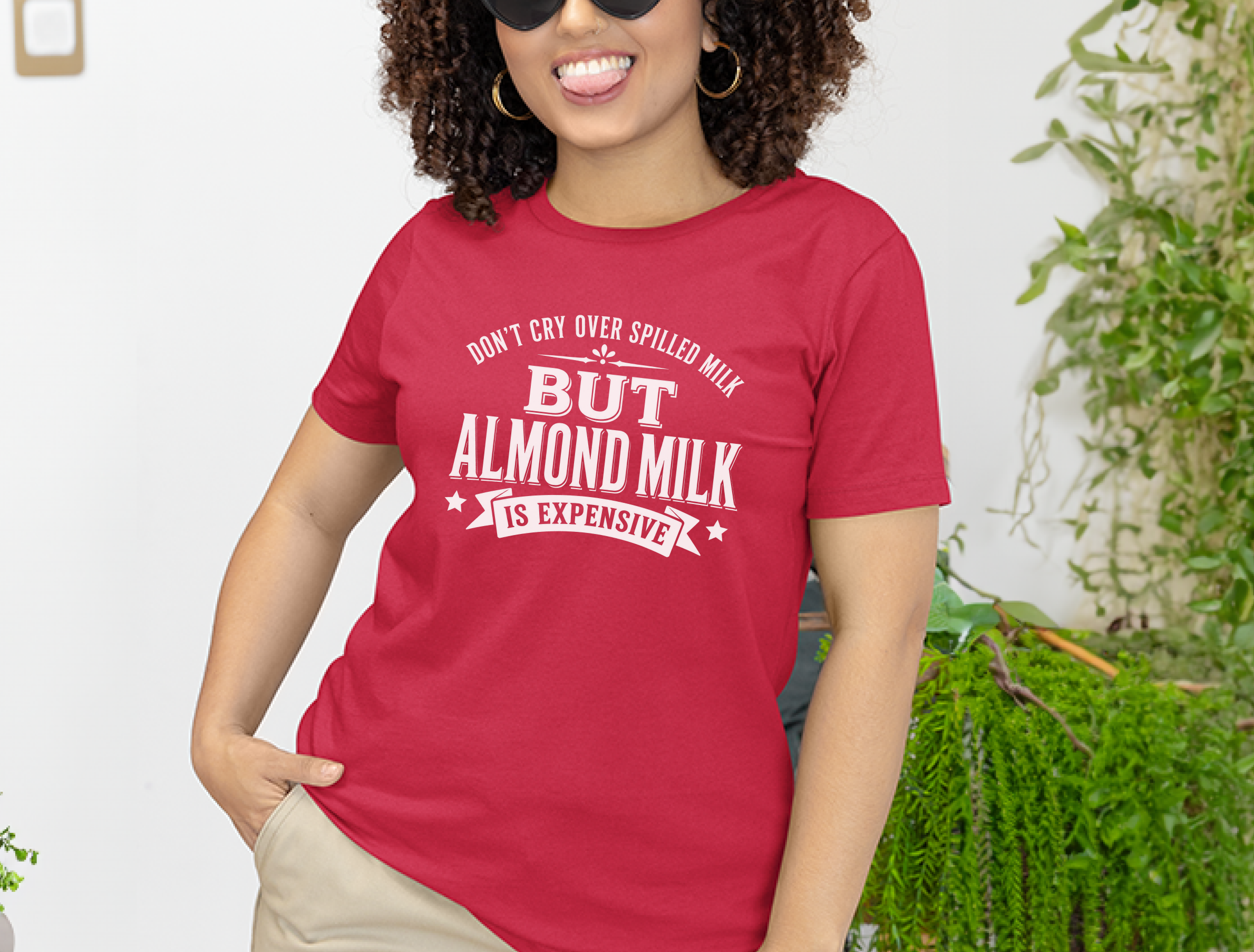 Mockup_02_Dont Cry Over Spilled MilkBut Almond Milk Is Expensive.png