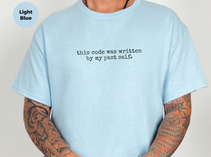 Mockup_02_This Code Was Written By My Past Self.png