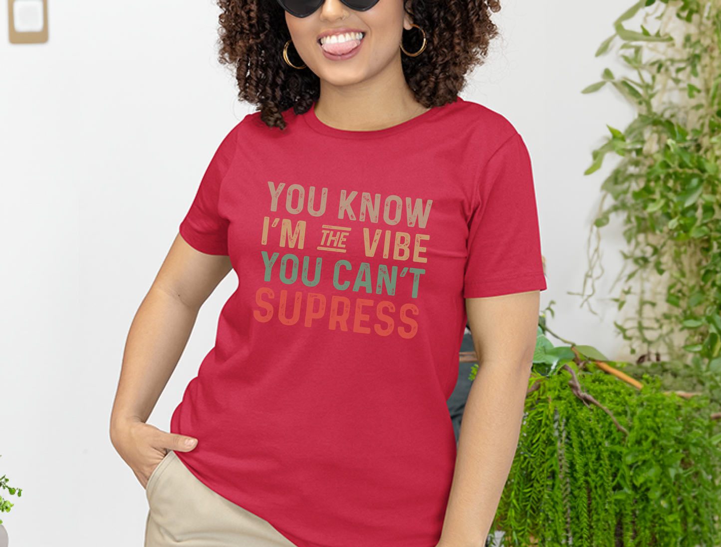 Mockup_02_You know Im the vibe you cant suppress.png