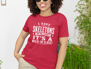 Mockup_03_I Have Skeletons in the ClosetIts a Walk-In Closet.png