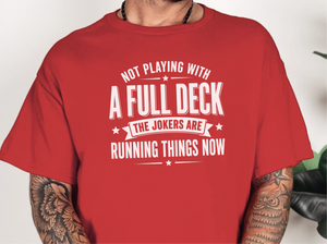 Mockup_03_Not Playing With a Full DeckThe Jokers Are Running Things Now.png