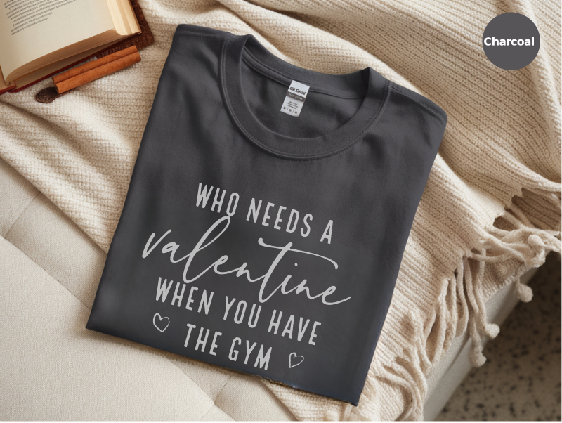 Mockup_03_WhoNeedsAValentineWhenYouHaveTheGym.png