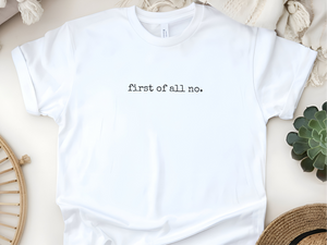 Mockup_04_First Of All No.png