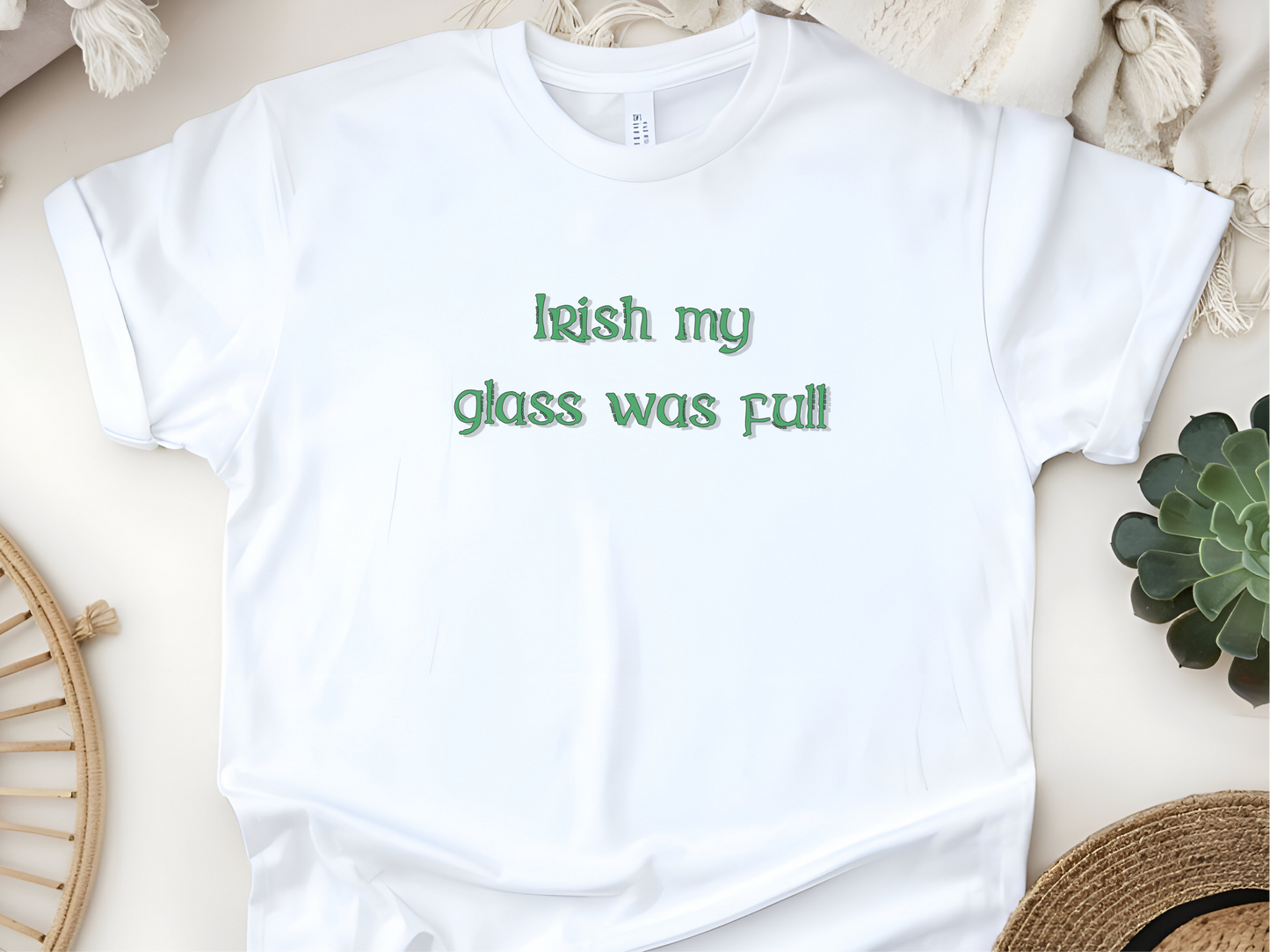 Mockup_04_Irish My Glass Was Full.png