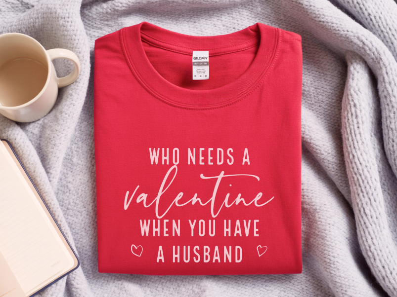 Mockup_05_WhoNeedsAValentineWhenYouHaveAHusband.png