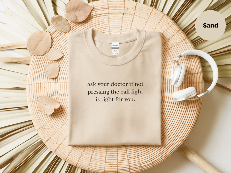 Mockup_06_AskYourDoctorIfNotPressingTheCallLightIsRightForYou.png