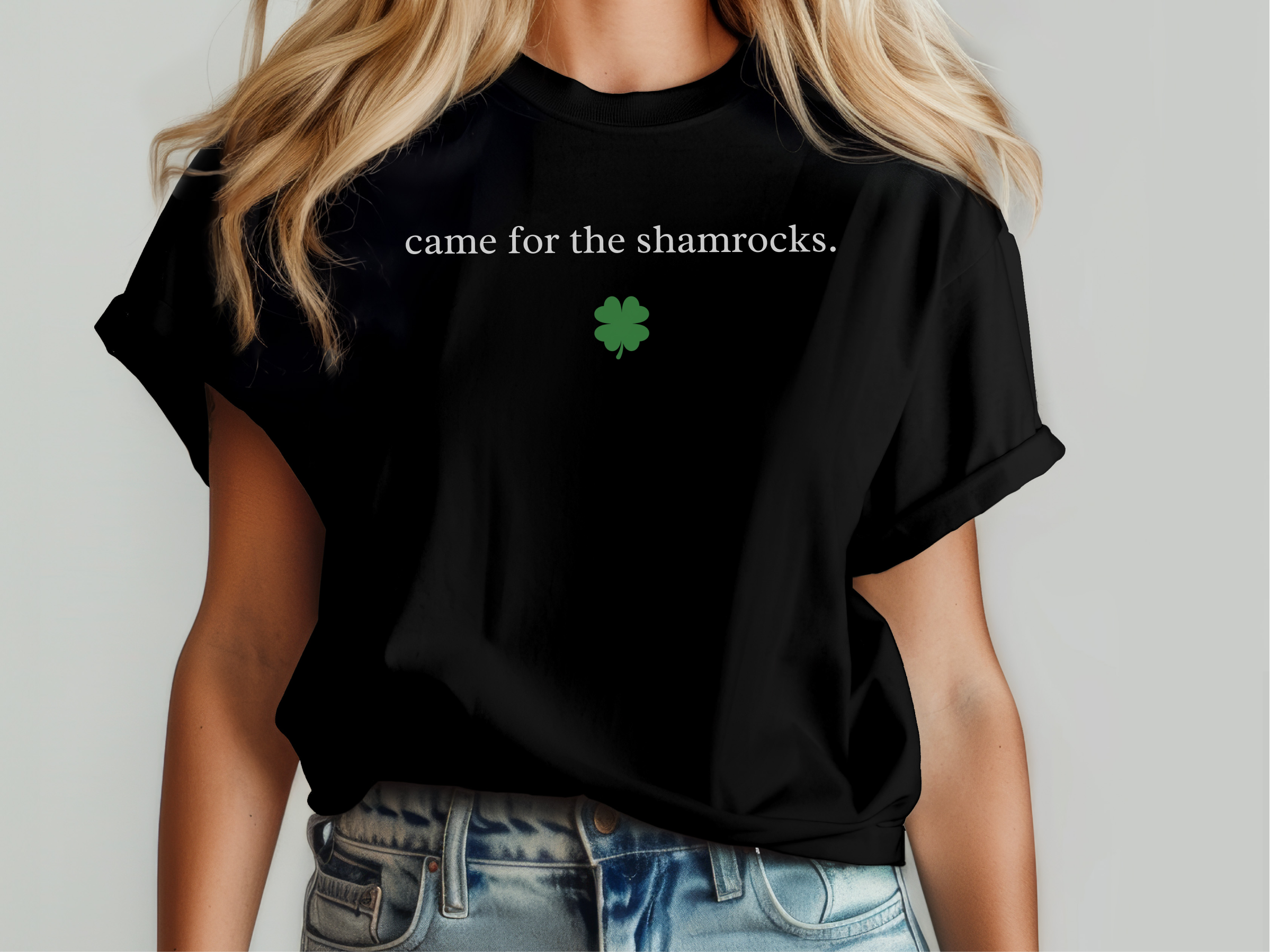 Mockup_06_Came For The Shamrocks.png