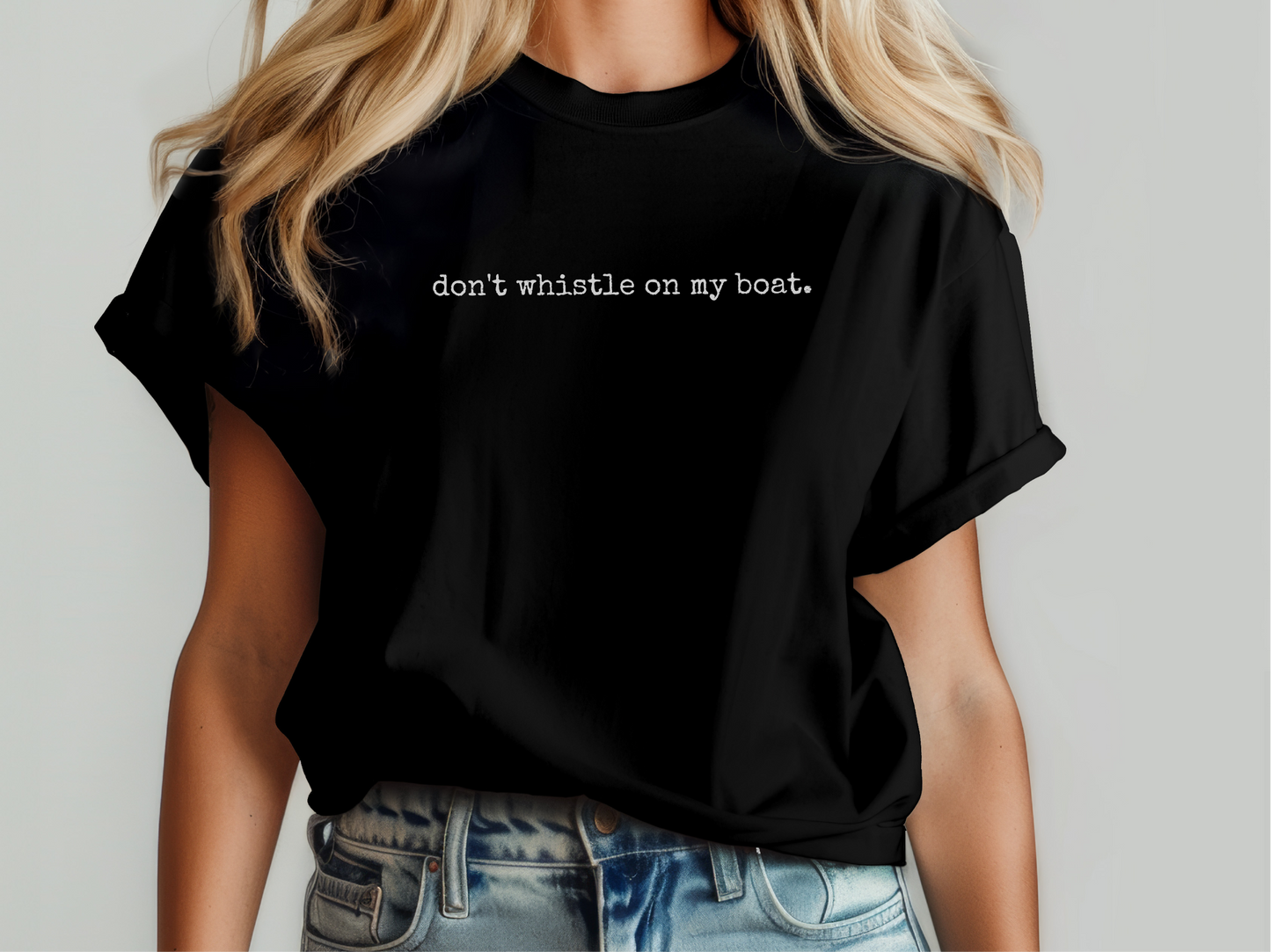 Mockup_06_Dont whistle on my boat.png