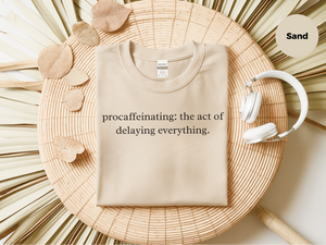Mockup_06_ProcaffeinatingTheActOfDelayingEverything.png