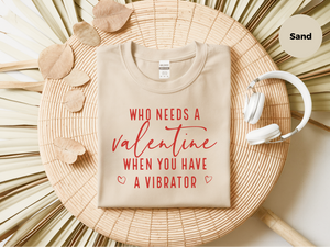 Mockup_06_WhoNeedsAValentineWhenYouHaveAVibrator.png