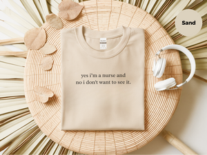 Mockup_06_YesImANurseAndNoIDontWantToSeeIt.png