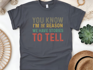 Mockup_06_You know Im the reason we have stories to tell.png