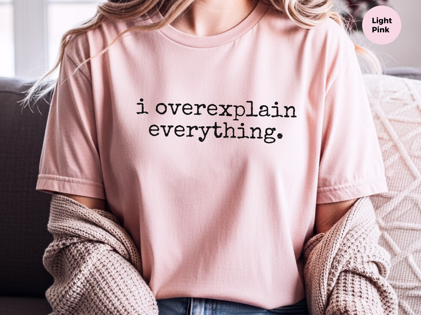 Mockup_07_I Overexplain Everything.png