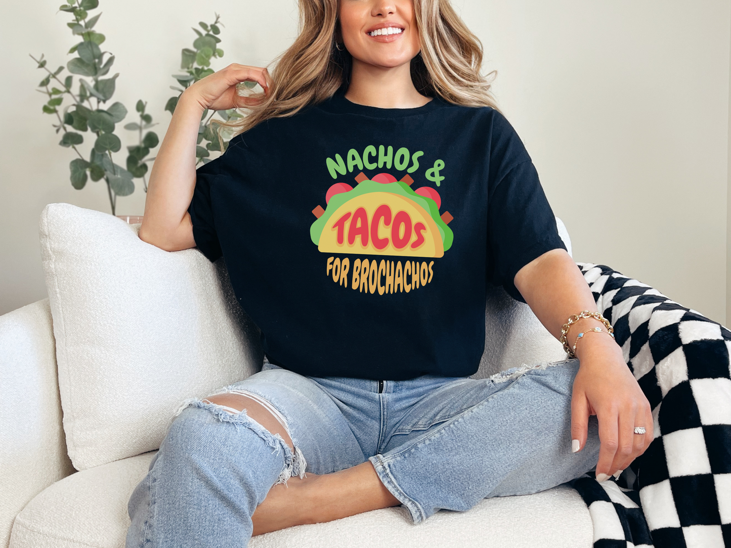 Nachos and Tacos for BroChachos Unisex Cotton Funny T-shirt