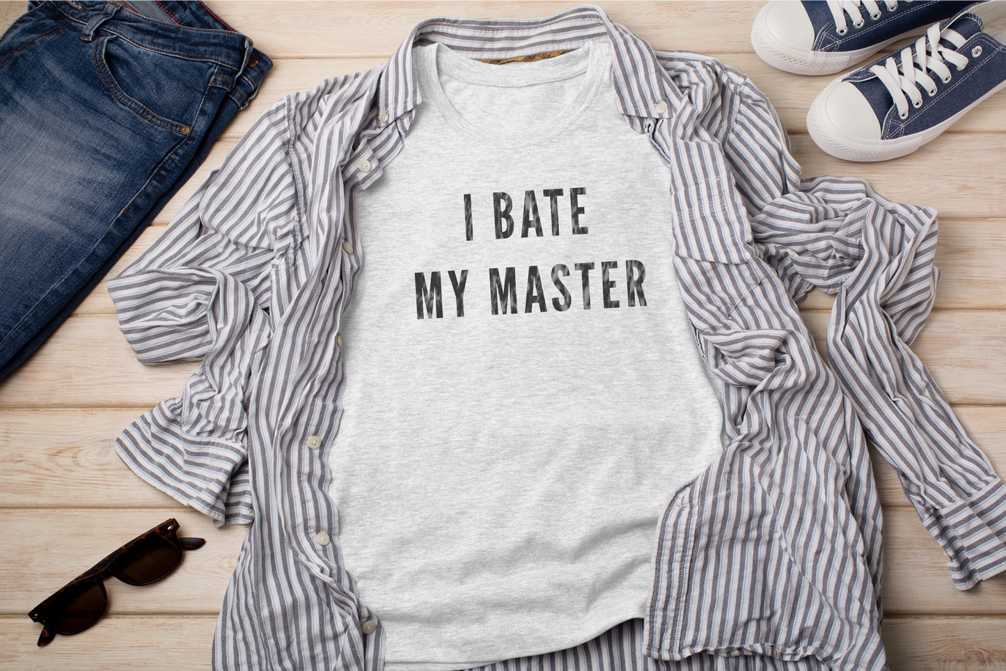 a shirt that says i hate my master on it