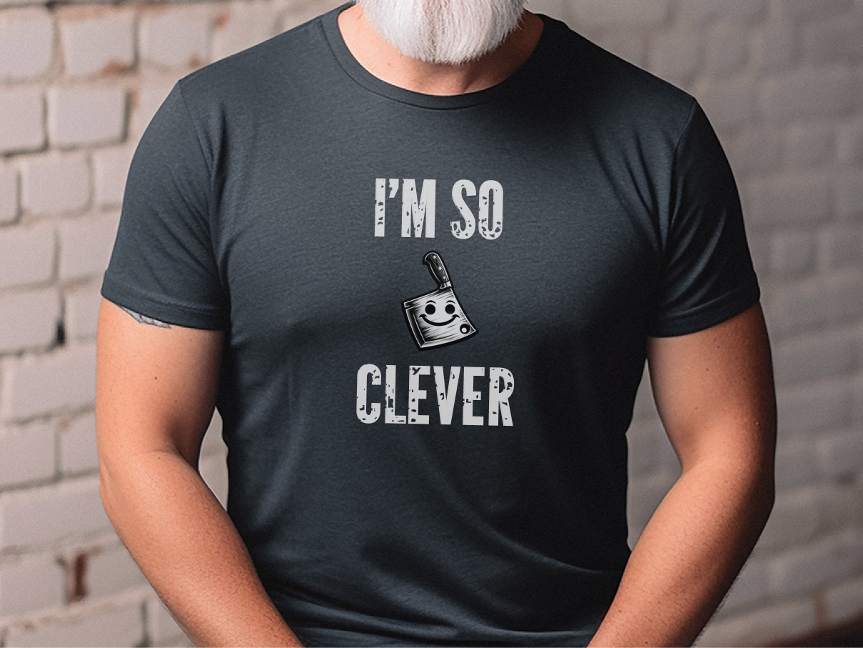 a man wearing a t - shirt that says i'm so clever