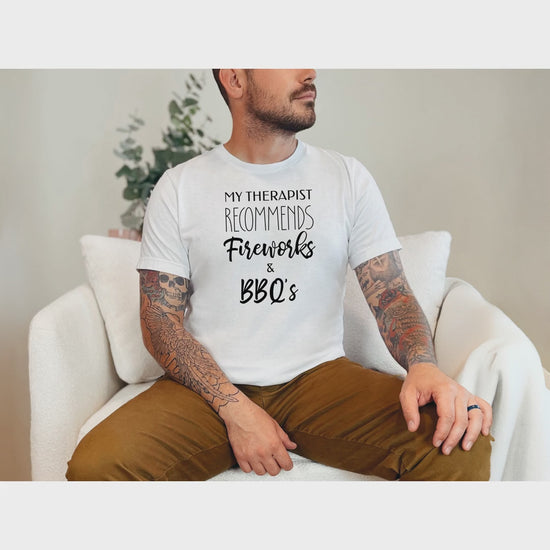 My Therapist Recommends Fireworks and BBQsMy Therapist Recommends Fireworks and BBQs_vid.mp4