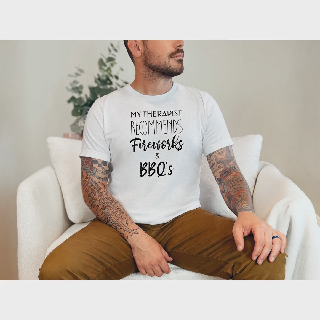 My Therapist Recommends Fireworks and BBQsMy Therapist Recommends Fireworks and BBQs_vid.mp4