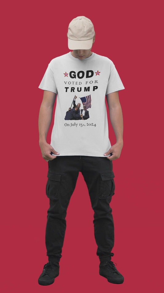 God Voted Trump July 13th – Patriot Conservative Pro-USA Statement Tee