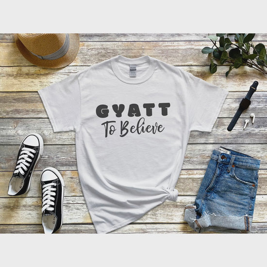 GyattToBelieveGyattToBelieve_vid.mp4