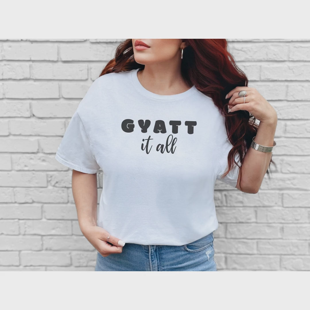 GyattItAllGyattItAll_vid.mp4