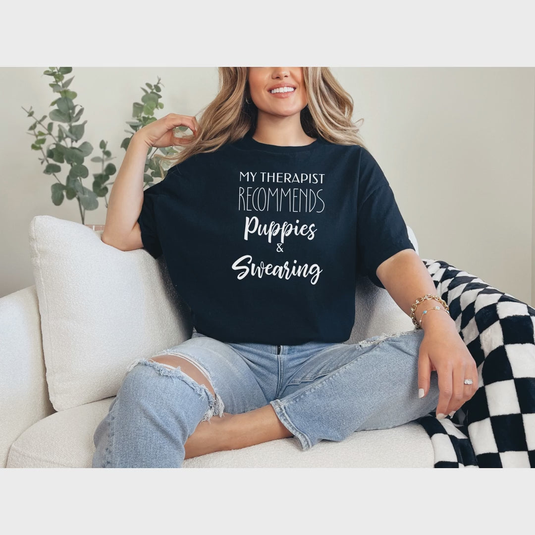 My Therapist Recommends Puppies and SwearingMy Therapist Recommends Puppies and Swearing_vid.mp4
