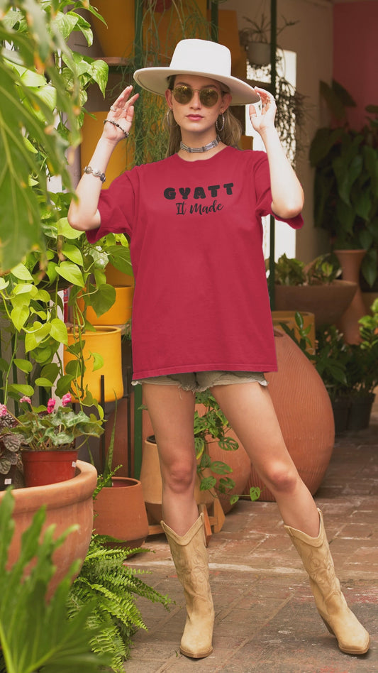 Gyatt It Made Funny Tee – Confident Booty Gains Body Positive Shirt