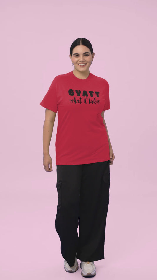 Gyatt What It Takes
